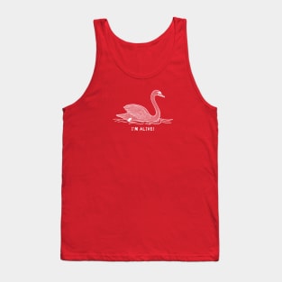 Swan - I'm Alive! - hand drawn water bird design Tank Top